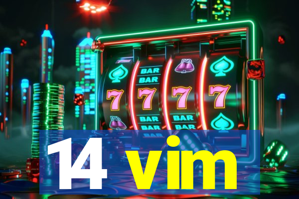 14 vim